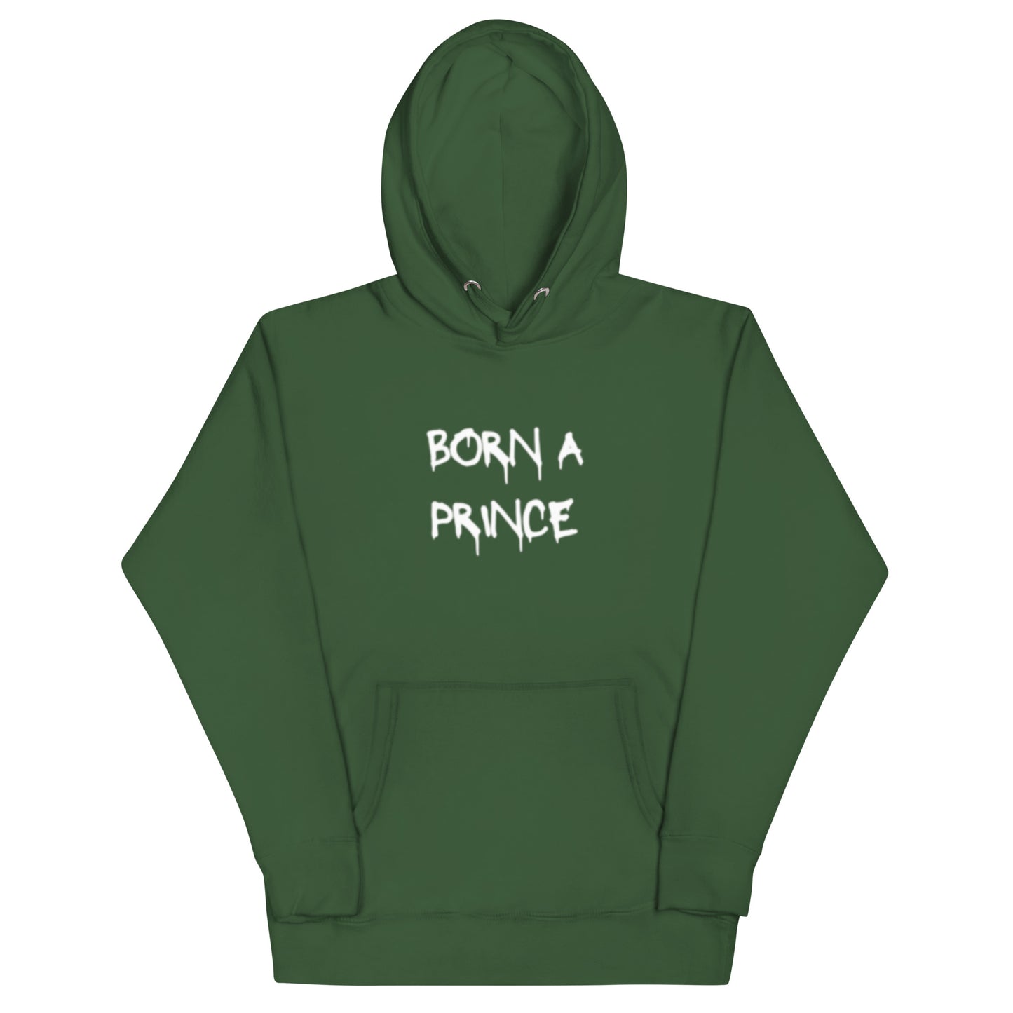 Born A Prince, Die A King Hoodie (Dark Colors)